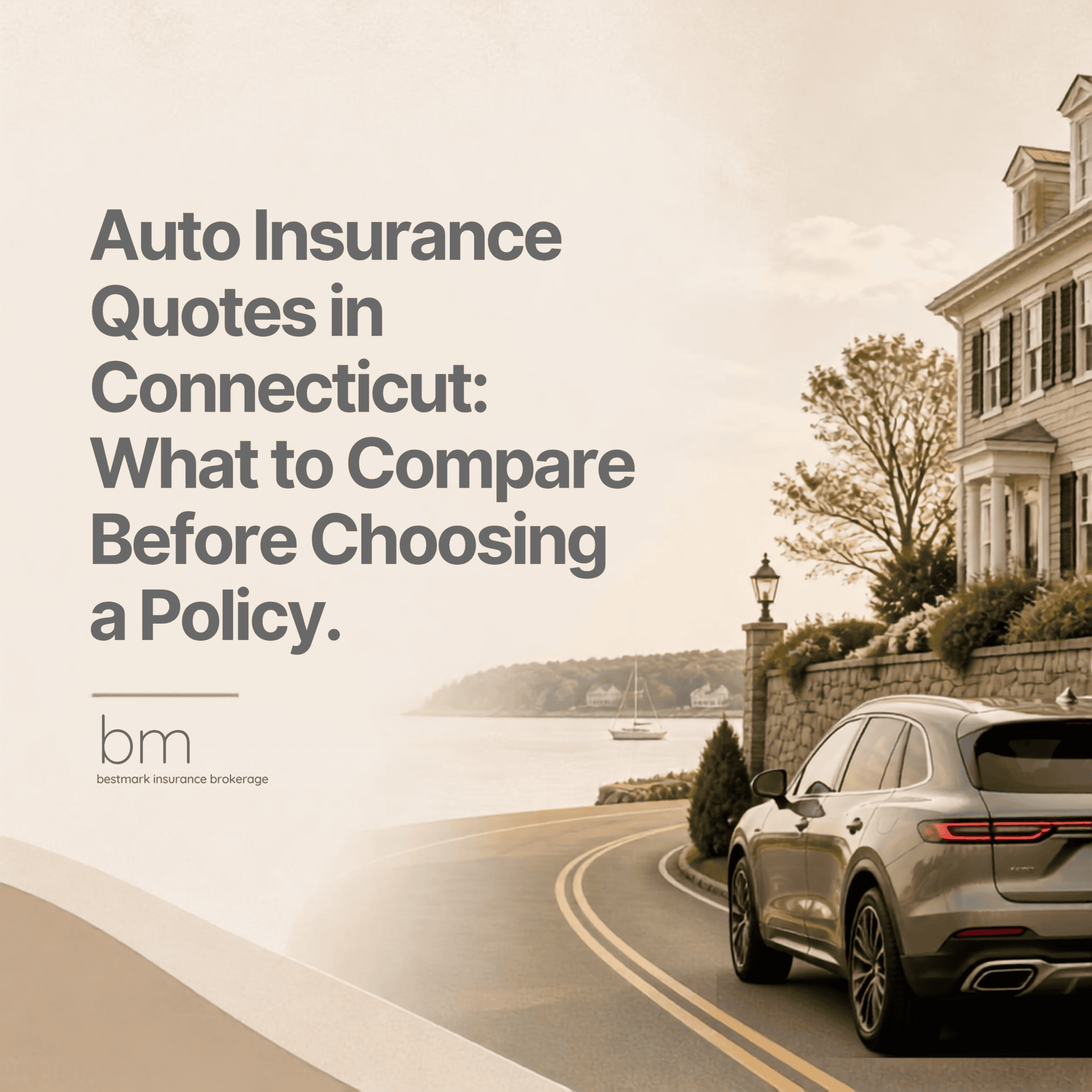 Bestmark Insurance Brokerage guide to comparing auto insurance quotes in Connecticut